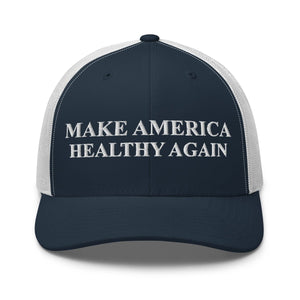 Make America Healthy Again Trucker Cap - Drunk America