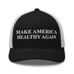 Make America Healthy Again Trucker Cap - Drunk America