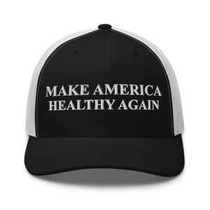 Make America Healthy Again Trucker Cap - Drunk America
