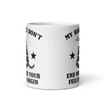 my-rights-dont-end-where-your-feelings-begin-coffee-mug-6 -