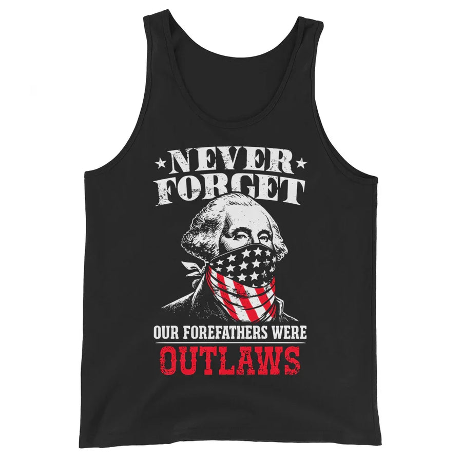 never-forget-our-forefathers-were-outlaws-george-washington-mens-tank-top -