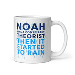 noah-was-a-conspiracy-theorist-then-it-started-to-rain-coffee-mug -