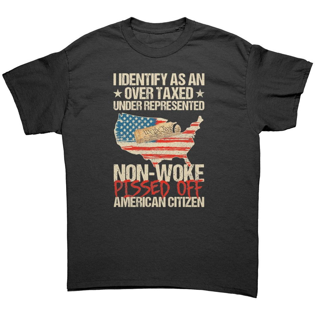 Non - Woke American Citizen - Drunk America