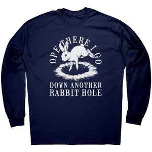 Ope There I Go Down Another Rabbit Hole - Drunk America