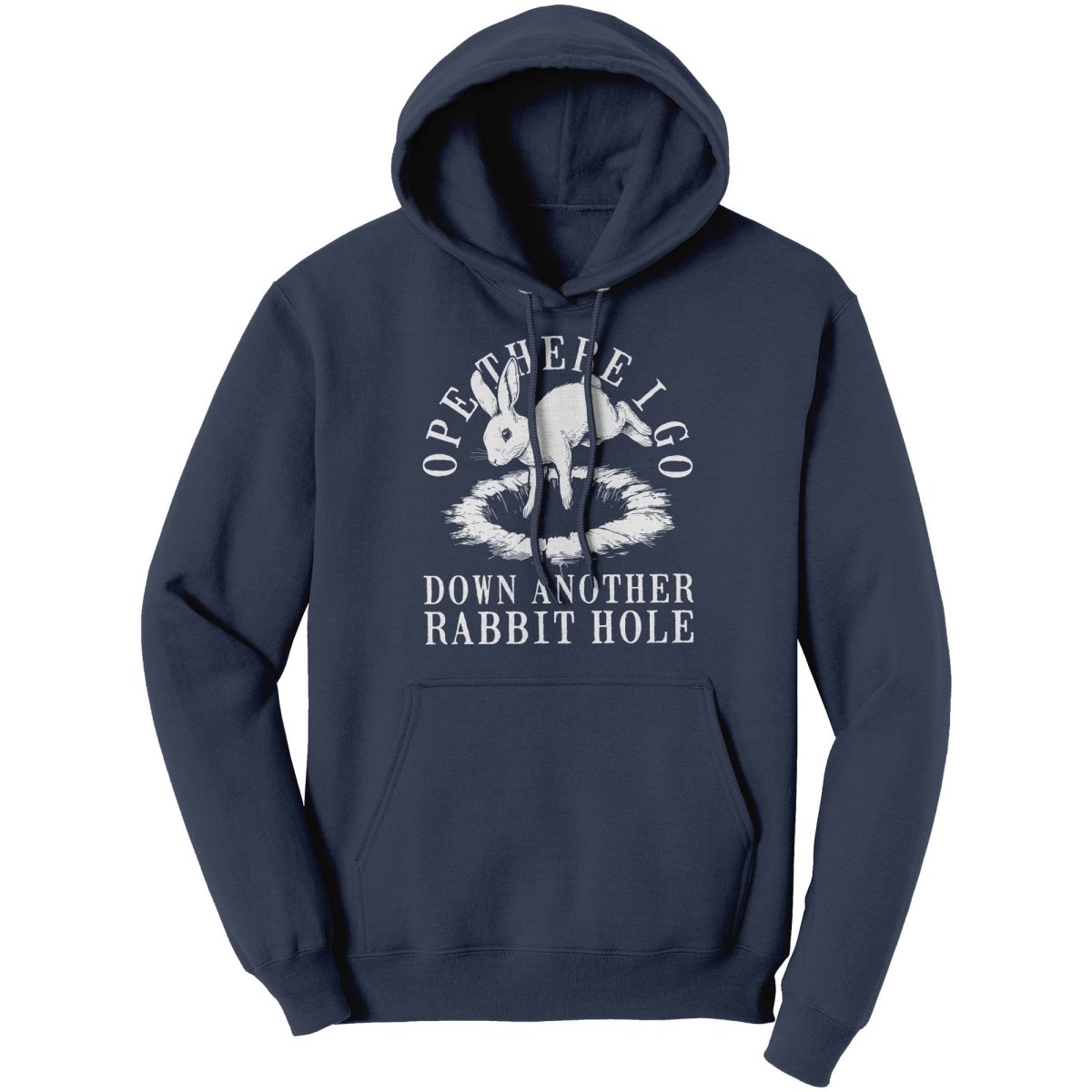 Ope There I Go Down Another Rabbit Hole (Ladies) - Drunk America