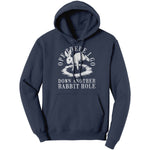 Ope There I Go Down Another Rabbit Hole (Ladies) - Drunk America
