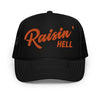 Raisin' Hell Foam Trucker Hat - Drunk America