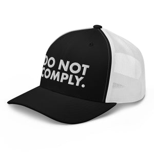 Do Not Comply Trucker Cap - | Drunk America 