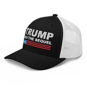 Trump 2024 The Sequel Trucker Cap