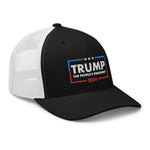 Trump The People's President 2024 Trucker Cap - | Drunk America 