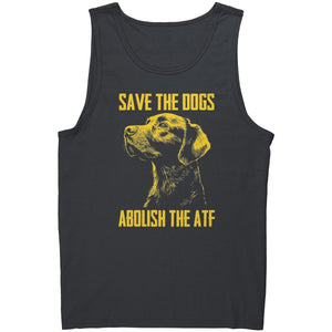 Save The Dogs Abolish The ATF - Drunk America