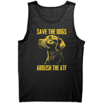 Save The Dogs Abolish The ATF - Drunk America