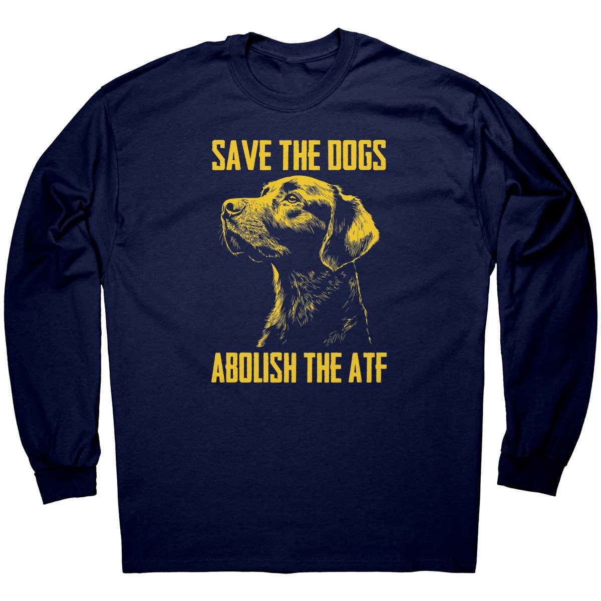Save The Dogs Abolish The ATF - Drunk America