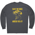 Save The Dogs Abolish The ATF - Drunk America
