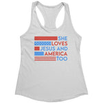 She Loves Jesus And America Too (Ladies) - Drunk America