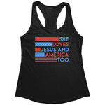 She Loves Jesus And America Too (Ladies) - Drunk America