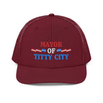 Mayor Of Titty City Richardson 112 Trucker Cap - | Drunk America 