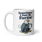sometimes-i-just-be-fartin-funny-bald-eagle-cofee-mug-3 -