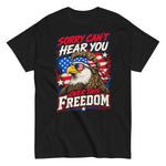 sorry-cant-hear-you-over-this-freedom-patriotic-bald-eagle-mullet-american-flag-graphic-t-shirt -
