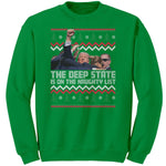 The Deep State Is On The Naughty List Trump Christmas Sweater - Drunk America