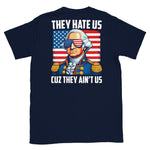 they-hate-us-cuz-they-aint-us-back-print-t-shirt-4 -