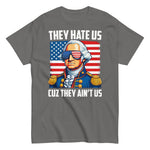 they-hate-us-cuz-they-aint-us-george-washington-graphic-t-shirt-7 -