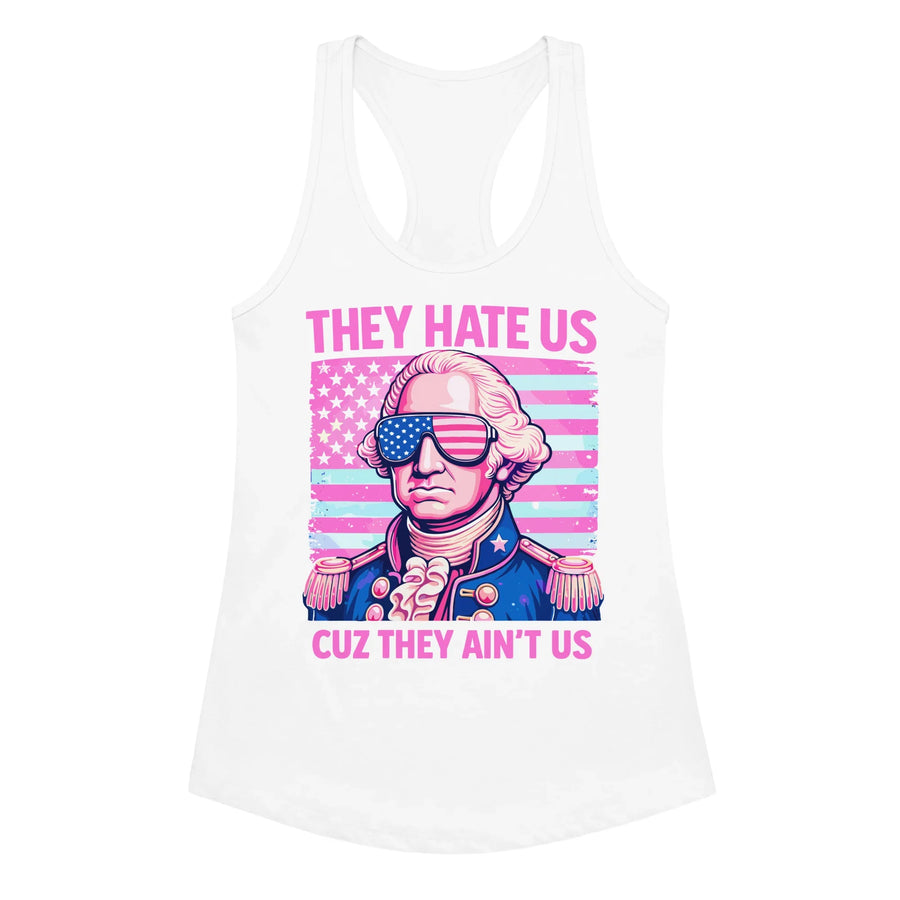 they-hate-us-cuz-they-aint-us-womens-tank-top -