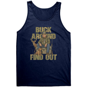 Trump Buck Around And Find Out – Patriotic Clothing for True Americans | Drunk America