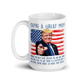 trump-coffee-mug-for-mom-you-are-the-best-mom-coffee-mug-3 -