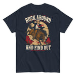 trump-cowboy-buck-around-and-find-out-graphic-t-shirt-3 -