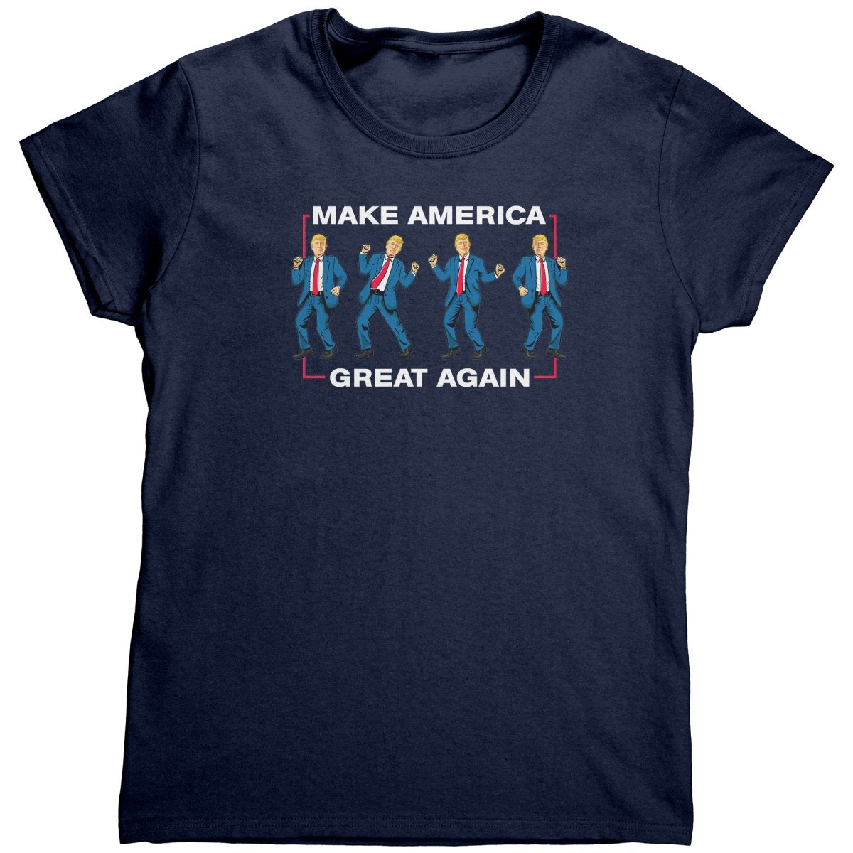 Trump Dance Make America Great Again (Ladies) - Drunk America