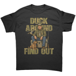 Trump Duck Around And Find Out – Patriotic Clothing for True Americans | Drunk America