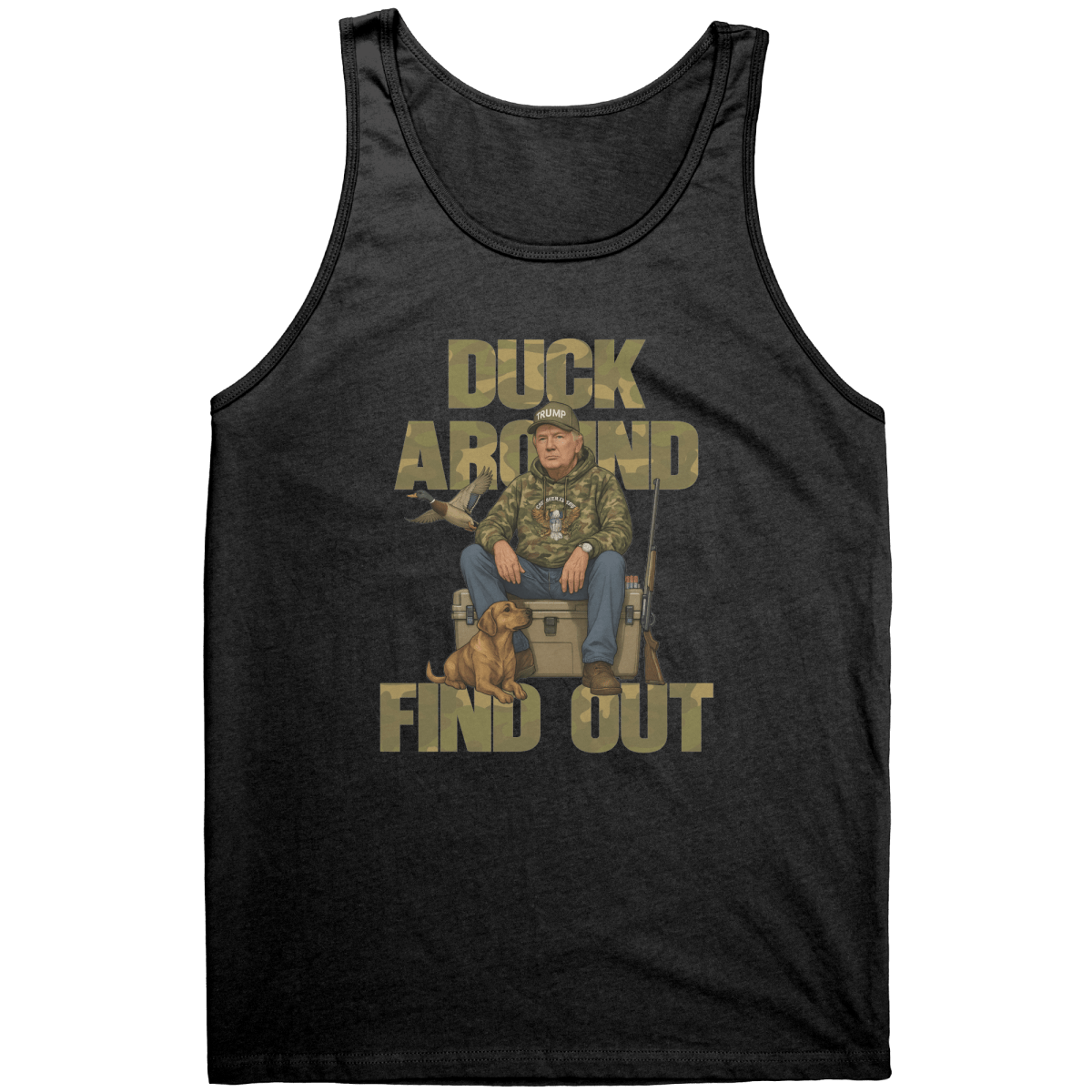 Trump Duck Around And Find Out – Patriotic Clothing for True Americans | Drunk America