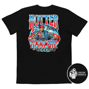 Trump Hotter Than A Hoochie Coochie Comfort Colors Pocket Tee - Drunk America
