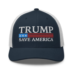 Trump Save America Trucker Cap - Drunk America