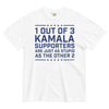 1 Out Of 3 Kamala Supporters Are Just As Stupid As The Other 2 Comfort Colors No Pocket