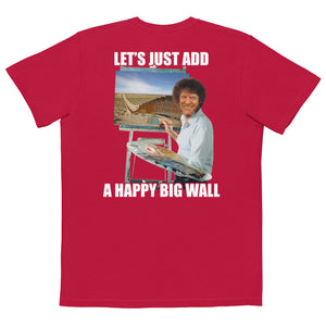 Donald Trump Bob Ross Happy Big Wall Comfort Colors Pocket Tee - | Drunk America 