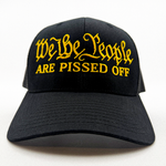 Front view of a black patriotic trucker hat that is embroidered with the words we the people are pissed off