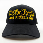we-the-people-are-pissed-off-trucker-hat -