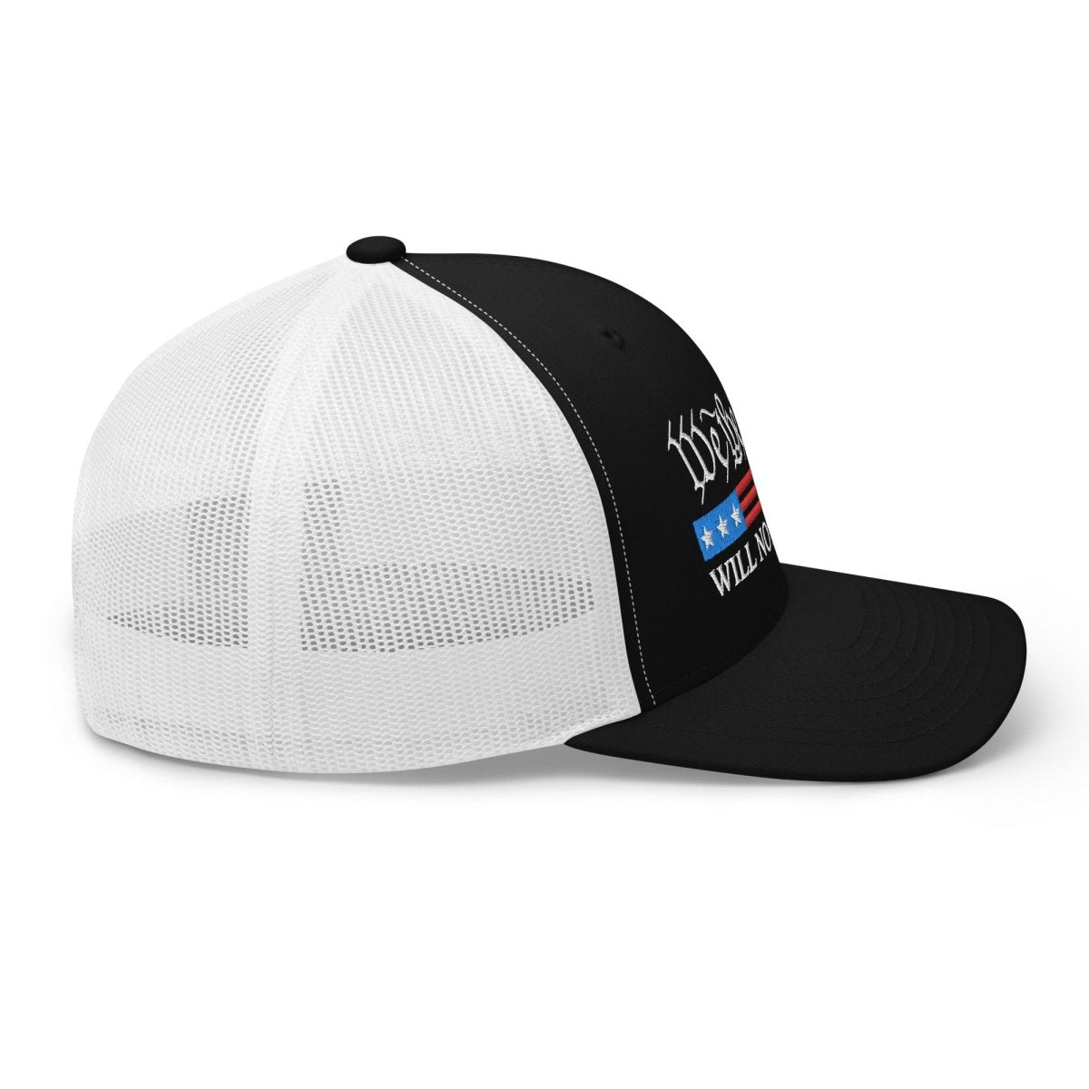 We The People Will Not Comply Trucker Cap - Drunk America