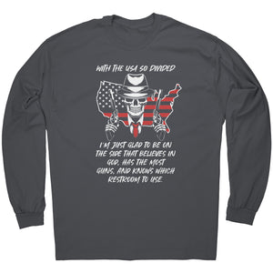With The USA So Divided I'm Just Glad To Be On The Side That Believes In God, Has The Most Guns, And Knows Which Restroom To Use - Drunk America