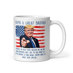 you-are-a-great-brother-trump-coffee-mug -