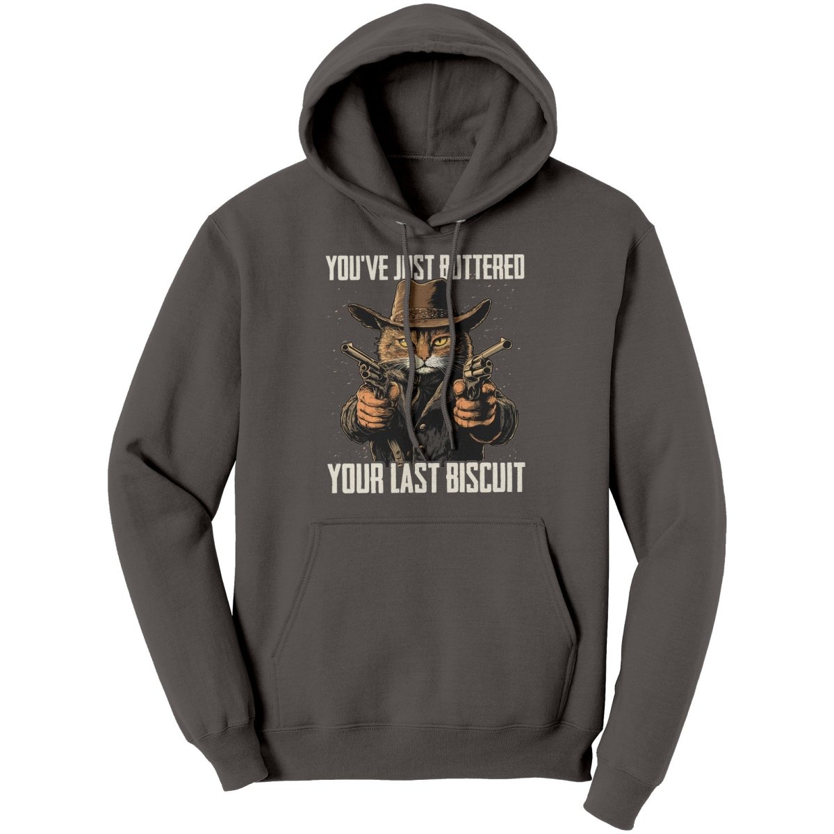 You've Just Buttered Your Last Biscuit (Ladies) - Drunk America