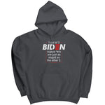 1 Out Of 3 Biden Supporters Are Just As Stupid As The Other 2 -Apparel | Drunk America 