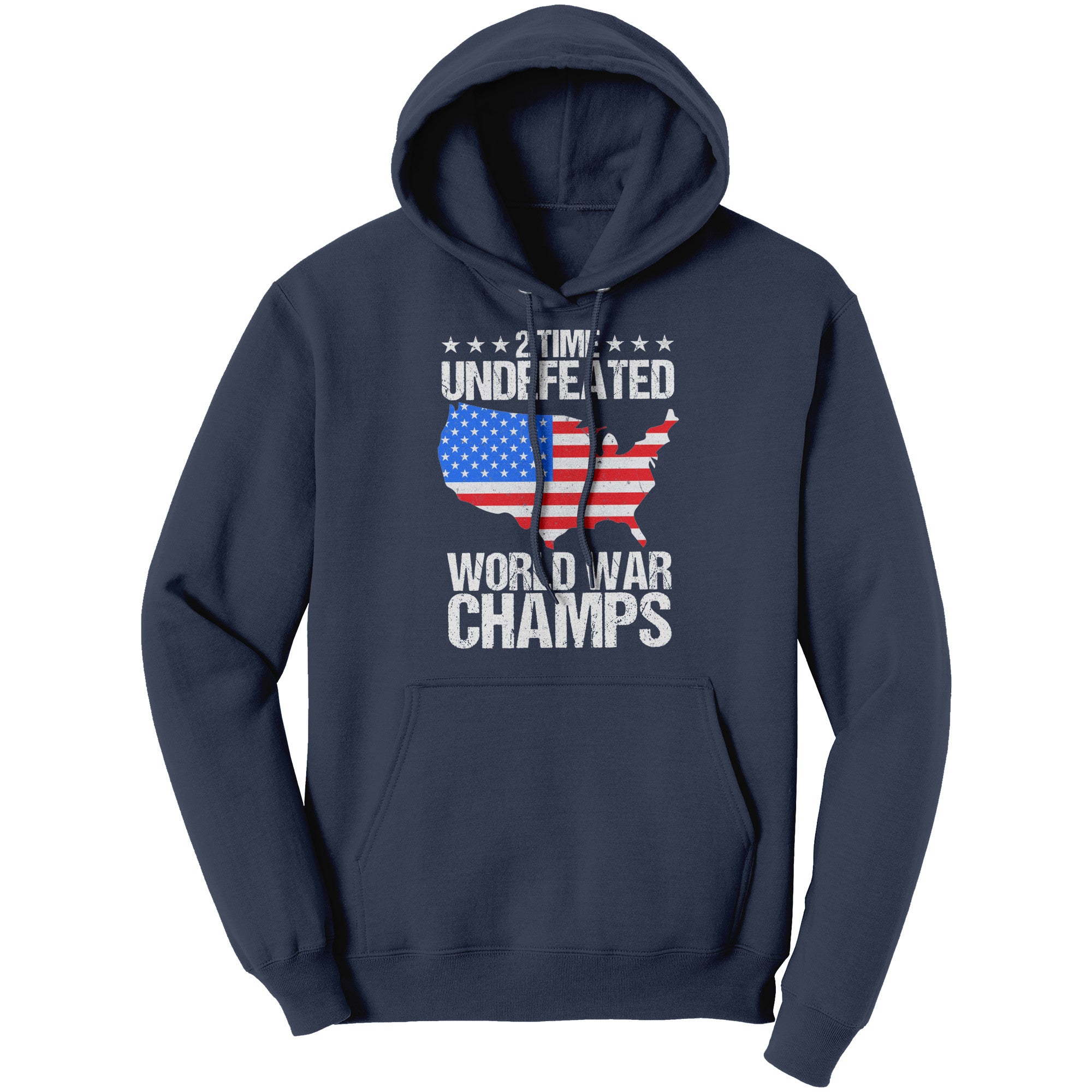 2 Time Undefeated World War Champs -Apparel | Drunk America 