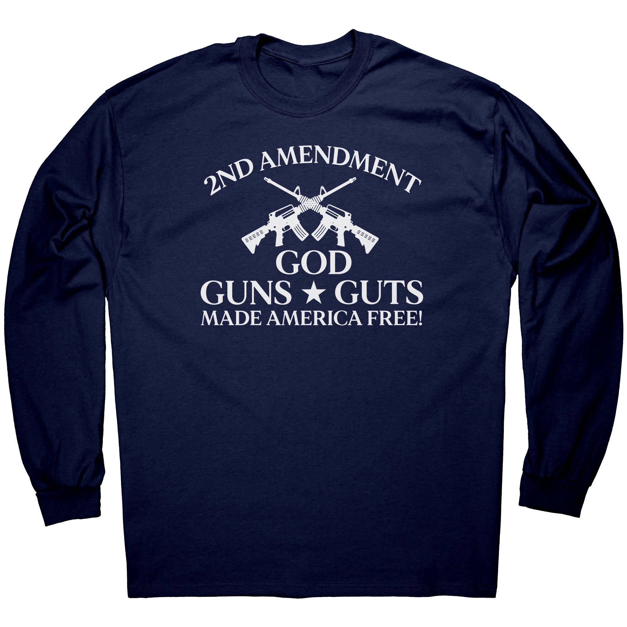 2nd Amendment God Guns Guts -Apparel | Drunk America 