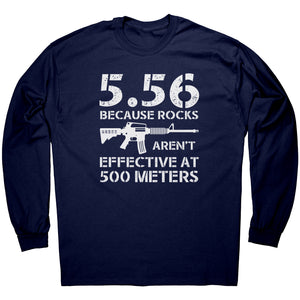 5.56 Because Rocks Aren't As Effective At 5 Meters -Apparel | Drunk America 