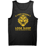 A Lion Doesn't Lose Sleep Over The Opinion Of Sheep -Apparel | Drunk America 