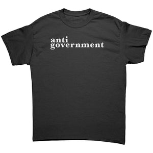 Anti Government -Apparel | Drunk America 