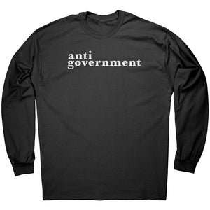 Anti Government -Apparel | Drunk America 